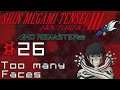 Let's Play Shin Megami Tensei 3: HD - 26 - Too many Faces
