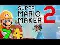 Let's Play Super Mario Maker 2 [74] - Zurück im Dreck