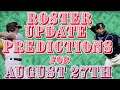 Roster Update Predictions August 27th | MLB The Show 21