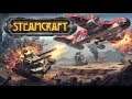 steamcraft Gameplay lets play