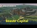 Timberborn ep4 - My Vision Realised