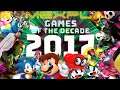 2017 Game of the Decade Debate (A Fiercely Competitive Year!)
