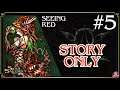 #5 Soul Sacrifice Delta - Seeing Red [STORY ONLY]