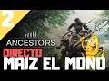 Ancestors: The Humankind Odyssey Español Gameplay #2 MAIZ EL MONO - Maiz Gamer