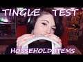 ASMR || Testing your tingle immunity with household items