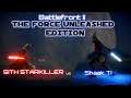 Battlefront II: The Force Unleashed Edition [BFII Mods Hero Showdown/Galactic Assault]