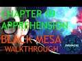 Black Mesa Definitive Edition Walkthrough: Chapter 09 - Apprehension