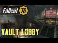 Fallout 76  - Vault Lobby (Decoration & Review)