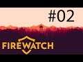 Firewatch #02 - Feuerwerk mitten im Naturschutz gebiet.