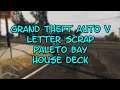 Grand Theft Auto V Letter Scrap 28 Paleto Bay House Deck