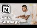 How to Link to a Subpage in Notion
