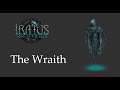 Iratus - Wraith Tutorial - Review - Lord of the Dead