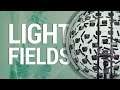 Light Fields - Videos From The Future! 📸