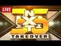 🔴 NXT Takeover 36 Live Stream - Full Show Live Reactions