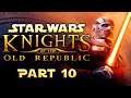 Star Wars: Knights of the Old Republic - Part 10 - Beyond a Shadow of a Doubt