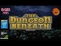 The Dungeon Beneath Gameplay - Perfect game for low end PC