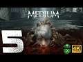 The Medium I Capítulo 5 I Let's Play I Xbox Series X I 4K