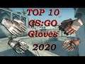 TOP 10 GLOVE SKINS (2020) w/ KNIFE COMBOS