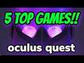 TOP 5 GAMES FOR OCULUS QUEST | Livestream Gameplay