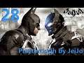 [Batman: Arkham Knight] Playthrough 28 by JeiJo | PS4