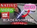 Blade & Sorcery Nomad MODS UPDATED NO PC How To Install Mods - Get LIGHTSABERS!