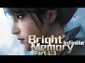 Bright Memory: Infinite Walkthrough Part 1/3 - Introduction / Life and Death / Changes