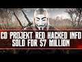 CD Projekt Red Hacked Info Sold For $7 Million