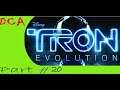 DCA: Tron Evolution Part 20: End of Line