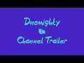 Dnomighty Channel Trailer