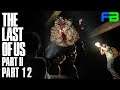 Finding Strings - The Last of Us Part II: Part 12 - PS4 Pro Gameplay Walkthrough