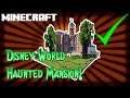 Haunted Mansion Disney World | MINECRAFT!