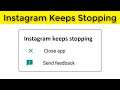 How To Fix Instagram Keeps Stopping Error Android & Ios - Fix Instagram App Not Open Problem