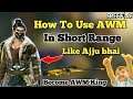 How to Use AWM in Short Range 😱 Pro Tips and tricks! Garena free fire