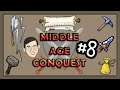 Middle Age Conquest BÖLÜM 8
