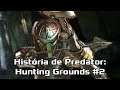 Predadores fêmea e o início do Projeto Stargazer em Predator: Hunting Grounds