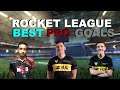 Rocket League | BEST PRO GOALS HIGHLIGHTS 5