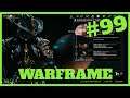 WARFRAME PS4 #99 - INCURSIONES Y COSITAS VARIAS - GAMEPLAY ESPAÑOL