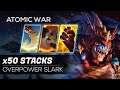 x50 OverPower Slark | Atomic War
