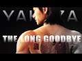 YAKUZA | THE LONG GOODBYE