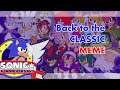 BACK TO THE CLASSIC [Original Animation MEME] 30th Anniversary Special Sonic the hedgehog