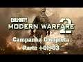 Call of Duty Modern Warfare 2 - Campanha completa Parte #01/03