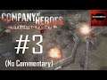 Company of Heroes: OF: Liberation of Caen Campaign Playthrough Part 3 (Carpiquet, No Commentary)