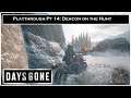 Days Gone- Playthrough Pt 14: Deacon on the Hunt