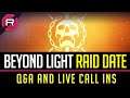Destiny 2 Beyond Light Raid Date [Past Broadcast]