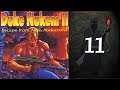 Duke Nukem II - 11 Easy When Done Right