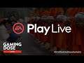 ไลฟ์ชมงานเปิดตัวเกม EA Play | GamingDose Live