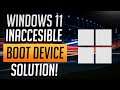 Fix Inaccessible Boot Device Error in Windows 11 [2023 Tutorial]