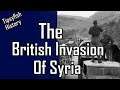 Former Ally now the Enemy: British Invasion of French Syria