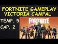 FORTNITE Gameplay Victoria Campal en la Temporada 5 Capitulo 2
