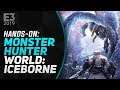 Hands-On Monster Hunter World: Iceborne - E3 2019 | 3GB